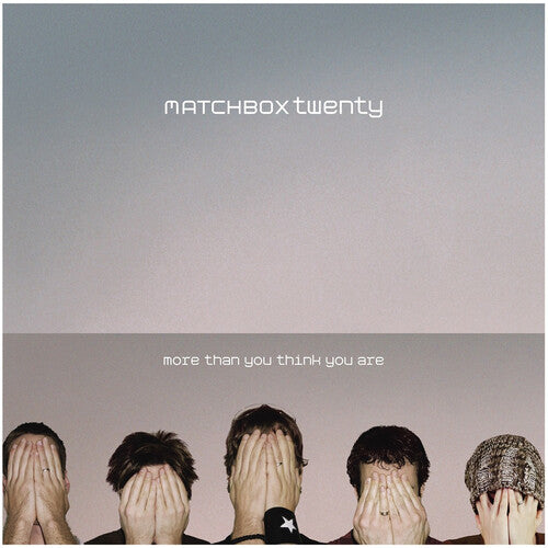 Matchbox Twenty: More Than You Think You Are -LP