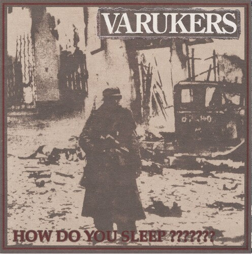 Varukers: How Do You Sleep??????? -LP