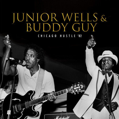 Junior Wells: Chicago Hustle '82 -LP