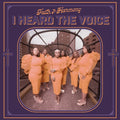 Faith & Harmony: I Heard The Voice -LP