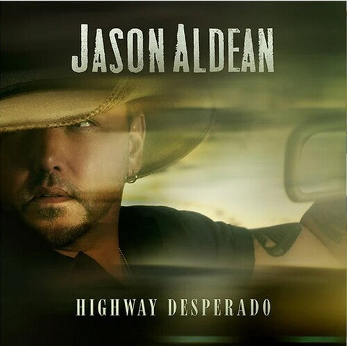 Jason Aldean: Highway Desperado -LP