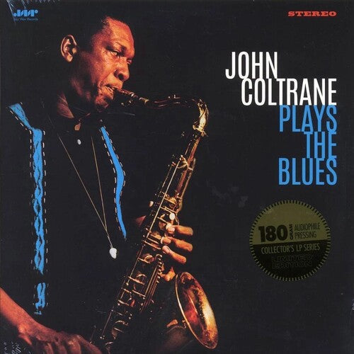 John Coltrane: Plays The Blues - Limited 180-Gram Vinyl with Bonus Tracks -LP