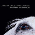 Pretty Girls Make Graves: The New Romance -LP