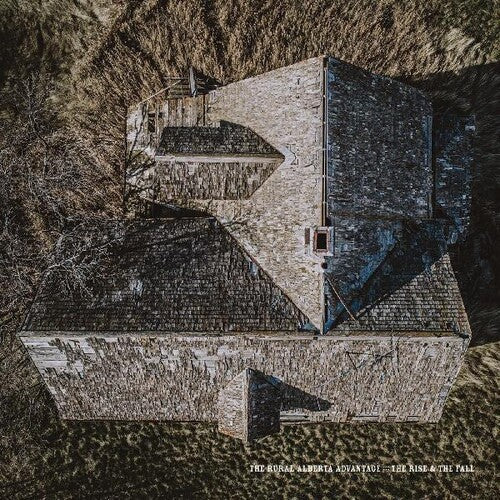 The Rural Alberta Advantage: The Rise & The Fall -LP