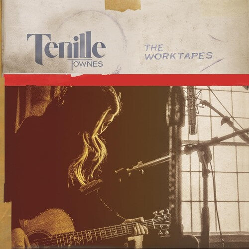 Tenille Townes: The Worktapes -LP