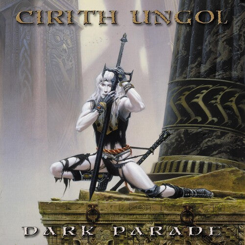 Cirith Ungol: Dark Parade -LP