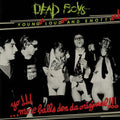 Dead Boys: Younger, Louder And Snottyer - COMPACT DISCS