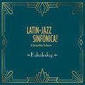 Latin-Jazz Sinfonica & Germanpops Orchestra: Kaleidoskop - (VINYL LP)