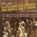Mac Dre: Mac Dammit Man & Friends-City Slickers - COMPACT DISCS