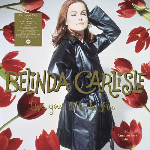Belinda Carlisle: Live Your Life Be Free: 30th Anniversary - Green Colored Vinyl - (VINYL LP)