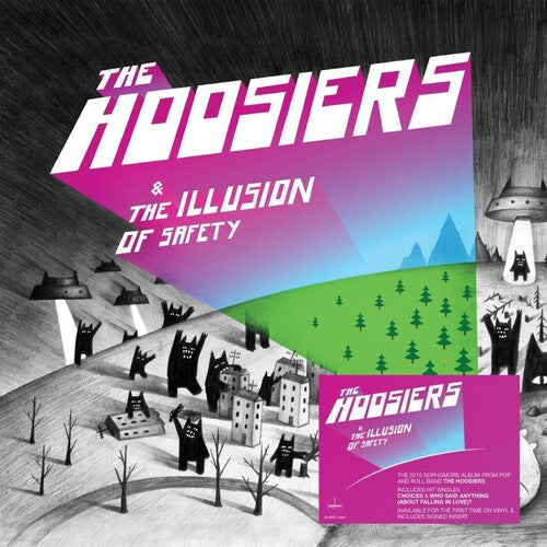 The Hoosiers: Illusion Of Safety - Signed LP - (VINYL LP)