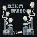 Elliot Brood: Town - (VINYL LP)