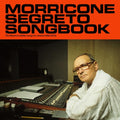 Ennio Morricone: Morricone Segreto Songbook (1962-1973) -LP