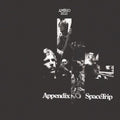 Appendix: Space Trip - (VINYL LP)