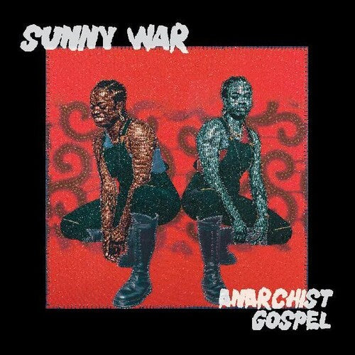 Sunny War: Anarchist Gospel -LP