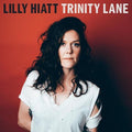Lilly Hiatt: Trinity Lane -LP