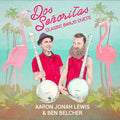 Dos Senoritas: Classic Banjo Duets -LP
