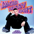 Joel Corry: Another Friday Night - COMPACT DISCS