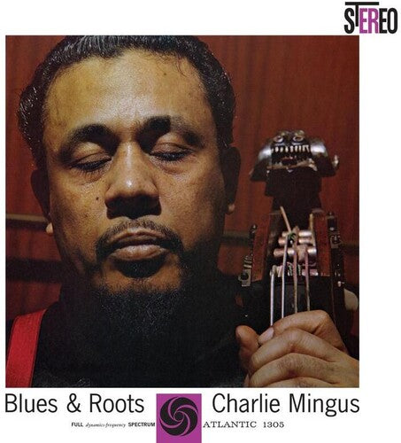 Charles Mingus: Blues & Roots -LP