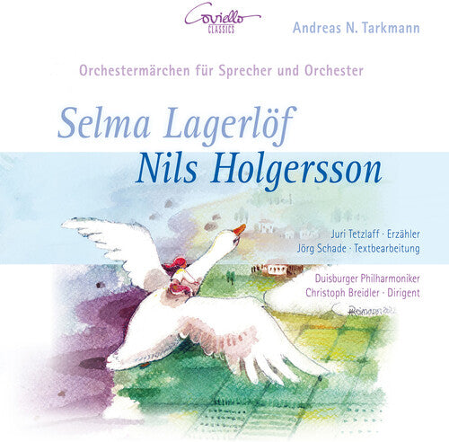 Juri Tetzlaff: Nils Holgersson - Ein Orchestermarchen Fur - CD