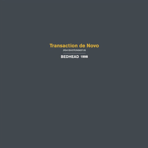 Bedhead: Transaction de Novo -LP