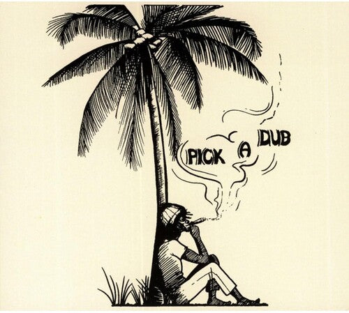 Keith Hudson: Pick A Dub -LP