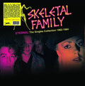 Skeletal Family: Eternal: The Singles Collection 1982-1984 -LP