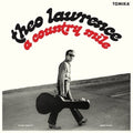 Theo Lawrence: A Country Mile -LP