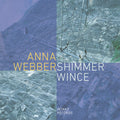 Anna Webber: Shimmer Wince - COMPACT DISCS