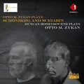 Zykan, Otto M / Honeybourne, Duncan: Otto M Zykan Plays Schonberg & Scriabin / Duncan Honeybourne Plays Otto M Zykan - CD