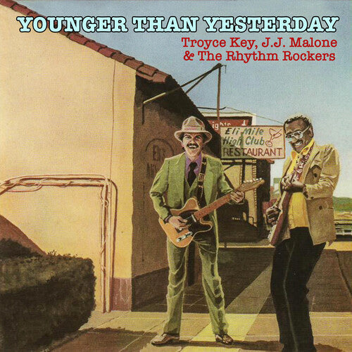 Key, Troyce / Malone, J.J. & the Rhythm Rockers: Younger Than Yesterday - CD