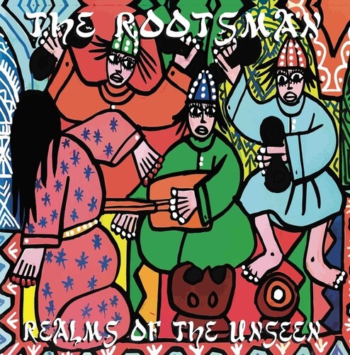 Rootsman: Realms of the Unseen - (VINYL LP)