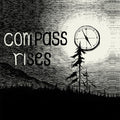 Compass: Compass Rises - COMPACT DISCS