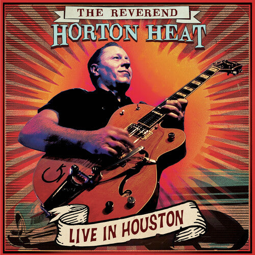 The Reverend Horton Heat: Live In Houston - (VINYL LP)