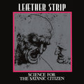Leæther Strip: Science For The Satanic Citizen -LP