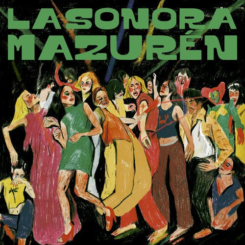 La Sonora Mazuren: Bailando Con Extranos - CD