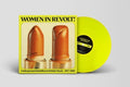 Women in Revolt: Underground Rebellion in British: Women In Revolt: Underground Rebellion In British Music 1977-1985 / Various - 180-Gram Neon Yellow Colored Vinyl -LP