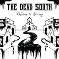 Dead South: Chains & Stakes - (VINYL LP)