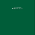 Sam Dunscombe: Two Forests/Oceanic -LP