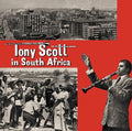 Tony Scott: Tony Scott In South Africa -LP