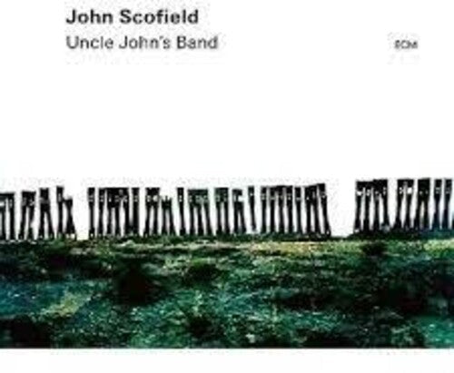 John Scofield: Uncle John's Band -LP