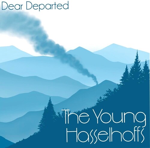 Young Hasselhoffs: Dear Departed -LP