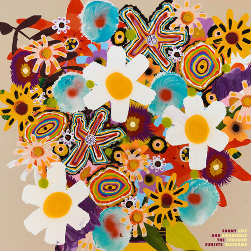 Sonny & the Sunsets: Self Awareness Through Macrame -LP