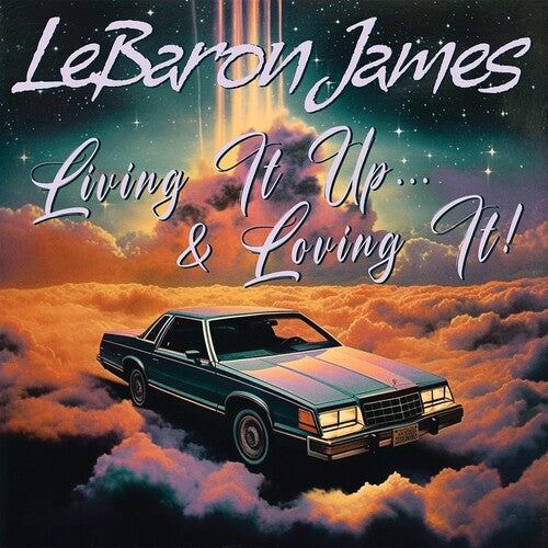 Lebaron James: Living It Up & Loving It -LP