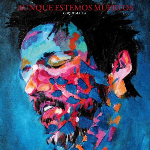 Coque Malla: Aunque Estemos Muertos - Blue Vinyl -LP