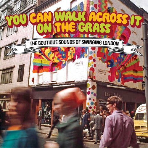 Various Artists: You Can Walk Across It On The Grass: Boutique Sound Of Swinging London / Various - CD