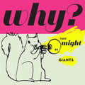 They Might Be Giants: Why - (VINYL LP)