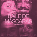 Bala Desejo: Baile De Mascaras (Jamz Supernova & Sam Interface Edit) - 12-INCH SINGLE