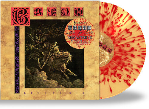 Bride: Live to Die - (VINYL LP)