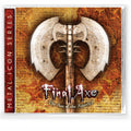 Final Axe: Axe of the Apostles - COMPACT DISCS